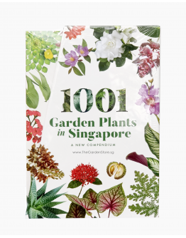 1001 Garden Plants in Singapore: A New Compendium  3in1 Book set